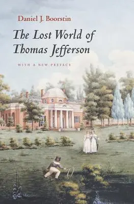 Il mondo perduto di Thomas Jefferson - The Lost World of Thomas Jefferson