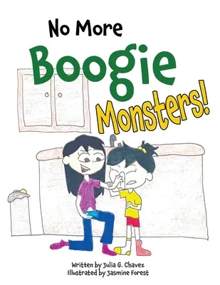 Basta con i mostri del Boogie! - No More Boogie Monsters!