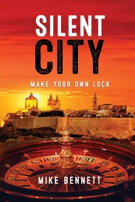 Silent City: Fai la tua fortuna - Silent City: Make Your Own Luck
