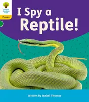 Oxford Reading Tree: Floppy's Phonics Decoding Practice: Oxford Livello 5: Spiando un rettile! - Oxford Reading Tree: Floppy's Phonics Decoding Practice: Oxford Level 5: I Spy a Reptile!