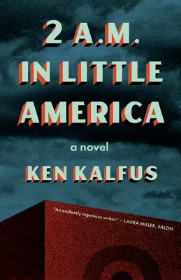 Le 2 del mattino nella piccola America - 2 A.M. in Little America