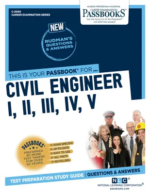 Ingegnere civile I, II, III, IV, V (C-2000): Guida allo studio dei libretti, volume 2000 - Civil Engineer I, II, III, IV, V (C-2000): Passbooks Study Guidevolume 2000