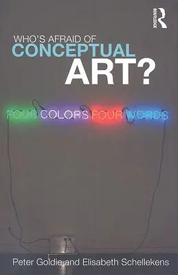 Chi ha paura dell'arte concettuale? - Who's Afraid of Conceptual Art?