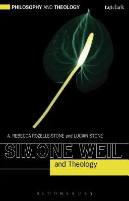 Simone Weil e la teologia - Simone Weil and Theology