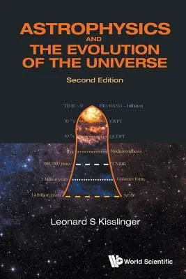 Astrofisica ed evoluzione dell'universo (seconda edizione) - Astrophysics and the Evolution of the Universe (Second Edition)