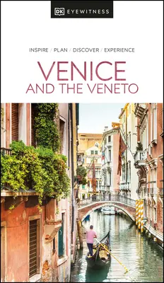 DK Eyewitness Venezia e il Veneto - DK Eyewitness Venice and the Veneto