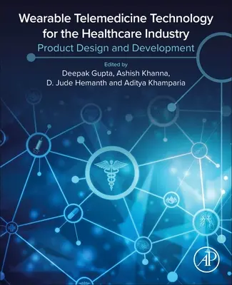 Tecnologia di telemedicina indossabile per l'industria sanitaria: Progettazione e sviluppo del prodotto - Wearable Telemedicine Technology for the Healthcare Industry: Product Design and Development