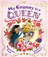 Mia nonna è una regina - My Granny is a Queen