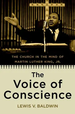 La voce della coscienza: La Chiesa nella mente di Martin Luther King, Jr. - The Voice of Conscience: The Church in the Mind of Martin Luther King, Jr.