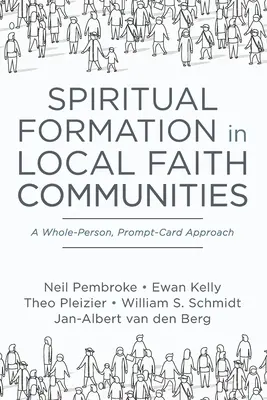 La formazione spirituale nelle comunità religiose locali - Spiritual Formation in Local Faith Communities