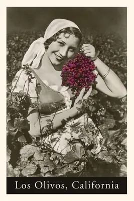 Diario d'epoca Los Olivos, signora con l'uva - The Vintage Journal Los Olivos, Lady with Grapes