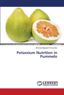 Nutrizione a base di potassio nel pummelo - Potassium Nutrition in Pummelo