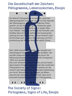 La società dei segni: Pittogrammi, segni di vita, emoji - The Society of Signs: Pictograms, Signs of Life, Emojis