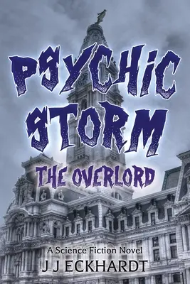 Tempesta psichica: Il Signore Supremo - Psychic Storm: The Overlord