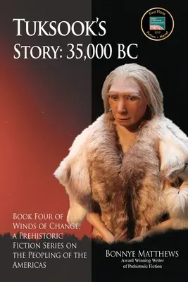 La storia di Tuksook, 35.000 a.C. - Tuksook's Story, 35,000 BC