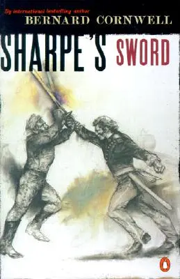 La spada di Sharpe: Richard Sharpe e la campagna di Salamanca, giugno e luglio 1812 - Sharpe's Sword: Richard Sharpe and the Salamanca Campaign, June and July 1812