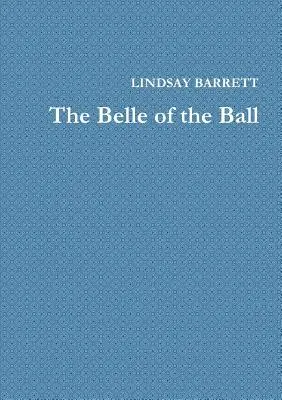 La bellezza del ballo - The Belle of the Ball