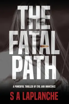 Il sentiero fatale - The Fatal Path