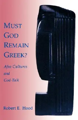 Dio deve rimanere greco? - Must God Remain Greek?