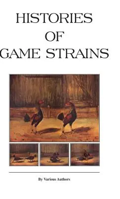 Storie di ceppi di selvaggina (History of Cockfighting Series): Leggi il libro di campagna - Histories of Game Strains (History of Cockfighting Series): Read Country Book