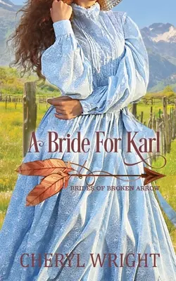 Una sposa per Karl - A Bride for Karl