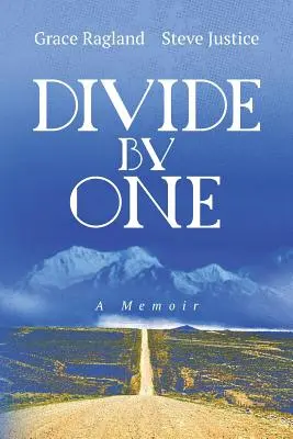 Dividere per uno: un libro di memorie - Divide By One: A Memoir