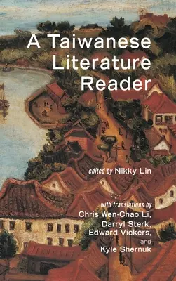 Un lettore di letteratura taiwanese - A Taiwanese Literature Reader