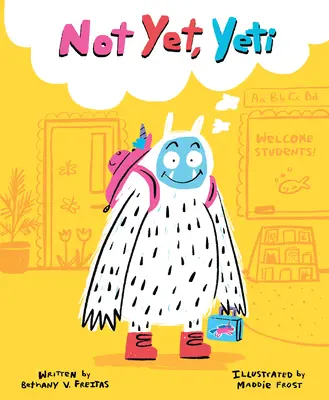 Non ancora, Yeti - Not Yet, Yeti