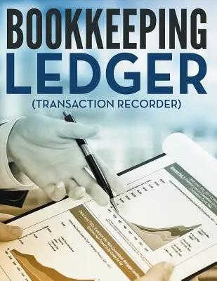 Libro mastro per la contabilità (registratore di transazioni) - Bookkeeping Ledger (Transaction Recorder)