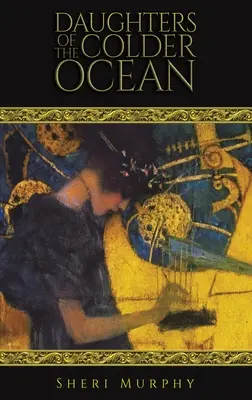 Figlie dell'oceano freddo - Daughters of the Colder Ocean