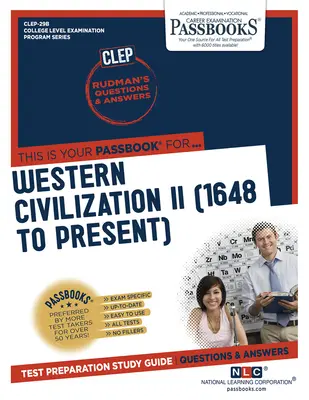 Civiltà occidentale II (dal 1648 a oggi) (Clep-29b): Guida allo studio dei libretti - Western Civilization II (1648 to Present) (Clep-29b): Passbooks Study Guide