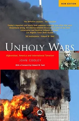 Guerre empie: Afghanistan, America e terrorismo internazionale - Unholy Wars: Afghanistan, America And International Terrorism