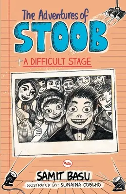 Le avventure di Stoob: Una tappa difficile - The Adventures of Stoob: A Difficult Stage