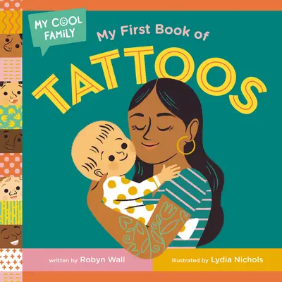 Il mio primo libro dei tatuaggi - My First Book of Tattoos