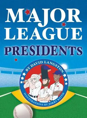 I presidenti della Major League - Major League Presidents