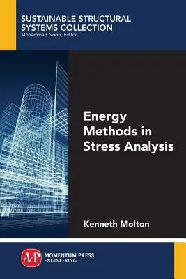 Metodi energetici nell'analisi dello stress - Energy Methods in Stress Analysis