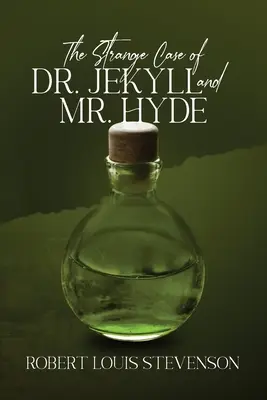 Lo strano caso del dottor Jekyll e del signor Hyde (Annotato, Mass Market) - The Strange Case of Dr. Jekyll and Mr. Hyde (Annotated, Mass Market)