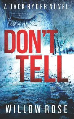 Non dirlo a nessuno - Don't Tell