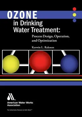 L'ozono nel trattamento dell'acqua potabile - Ozone in Drinking Water Treatment