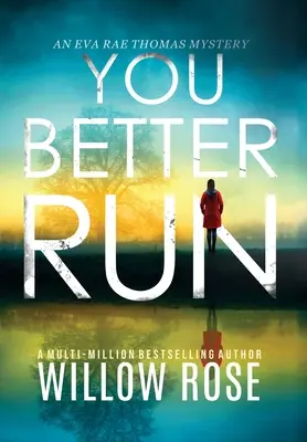 È meglio che tu corra - You Better Run