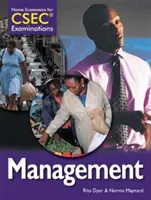 Economia domestica per gli esami CSEC (R) Libro dello studente: Gestione - Home Economics for CSEC (R) Examinations Student's Book: Management