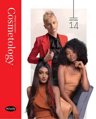 Cosmetologia standard Milady - Milady Standard Cosmetology