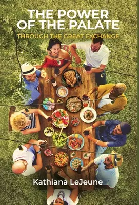 Il potere del palato: Attraverso il Grande Scambio - The Power of the Palate: Through the Great Exchange