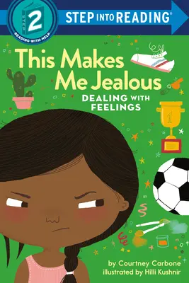 Questo mi rende geloso: Affrontare i sentimenti - This Makes Me Jealous: Dealing with Feelings
