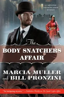 L'affare degli ultracorpi: Un mistero di Carpenter e Quincannon - The Body Snatchers Affair: A Carpenter and Quincannon Mystery