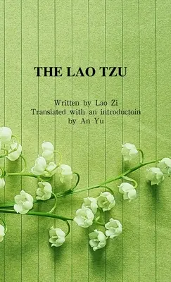 Il Lao Tzu - The Lao Tzu