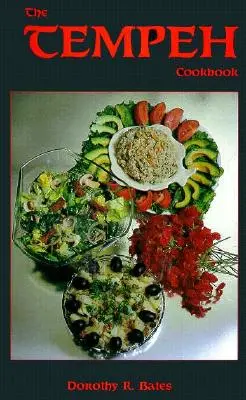 Il ricettario del tempeh - The Tempeh Cookbook