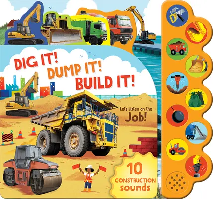 Scavate! Scaricatelo! Costruisci! - Dig It! Dump It! Build It!