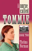 Un'infermiera di nome Tommie - A Nurse Called Tommie