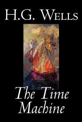 La macchina del tempo di H. G. Wells, Narrativa, Classici - The Time Machine by H. G. Wells, Fiction, Classics